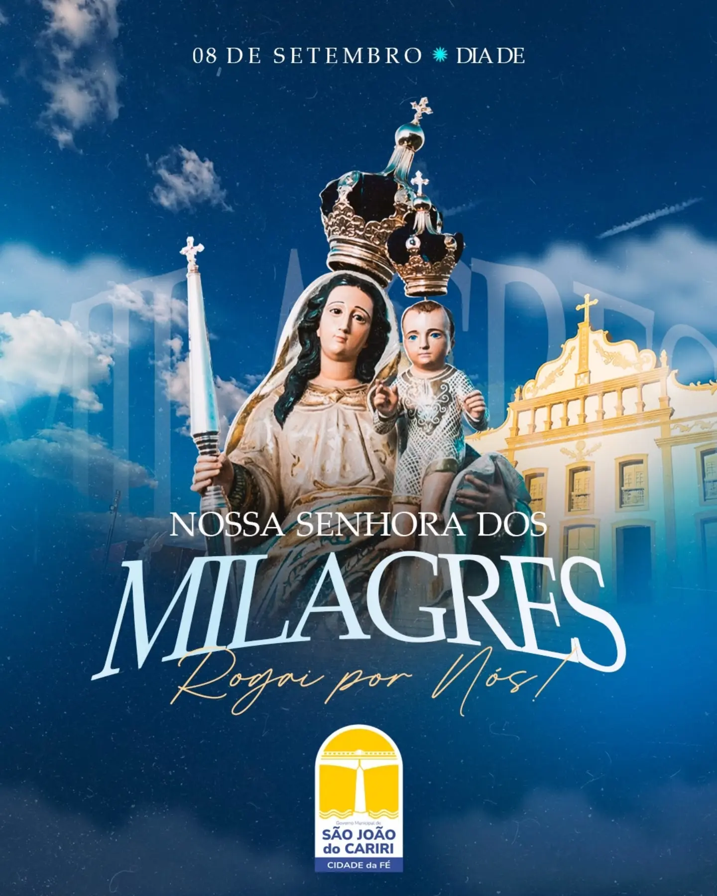 08 de Setembro | Dia de Nossa Senhora dos Milagres ✨