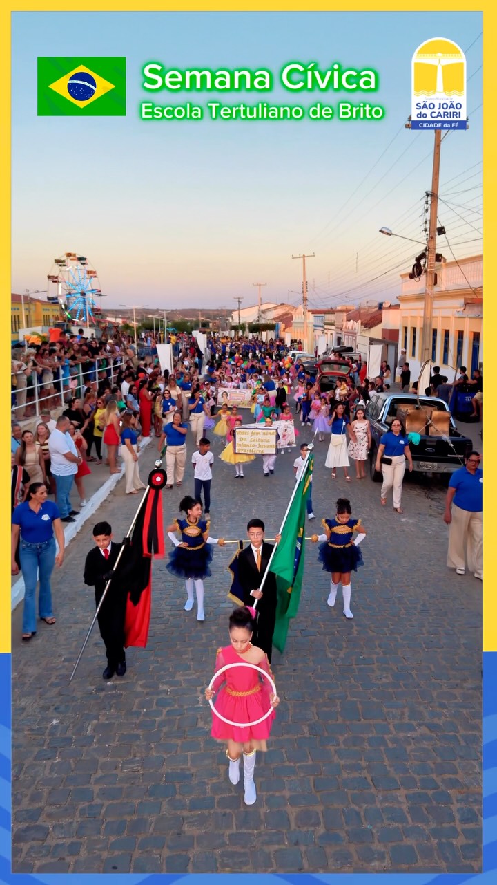🇧🇷✨ A Semana Cívica de São João do Cariri foi encerrada em grande estilo!