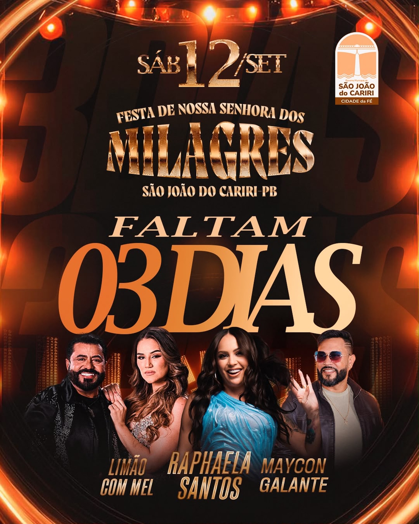 Faltam apenas 3 dias para o nosso sábado da Festa da Padroeira de São João do Cariri!