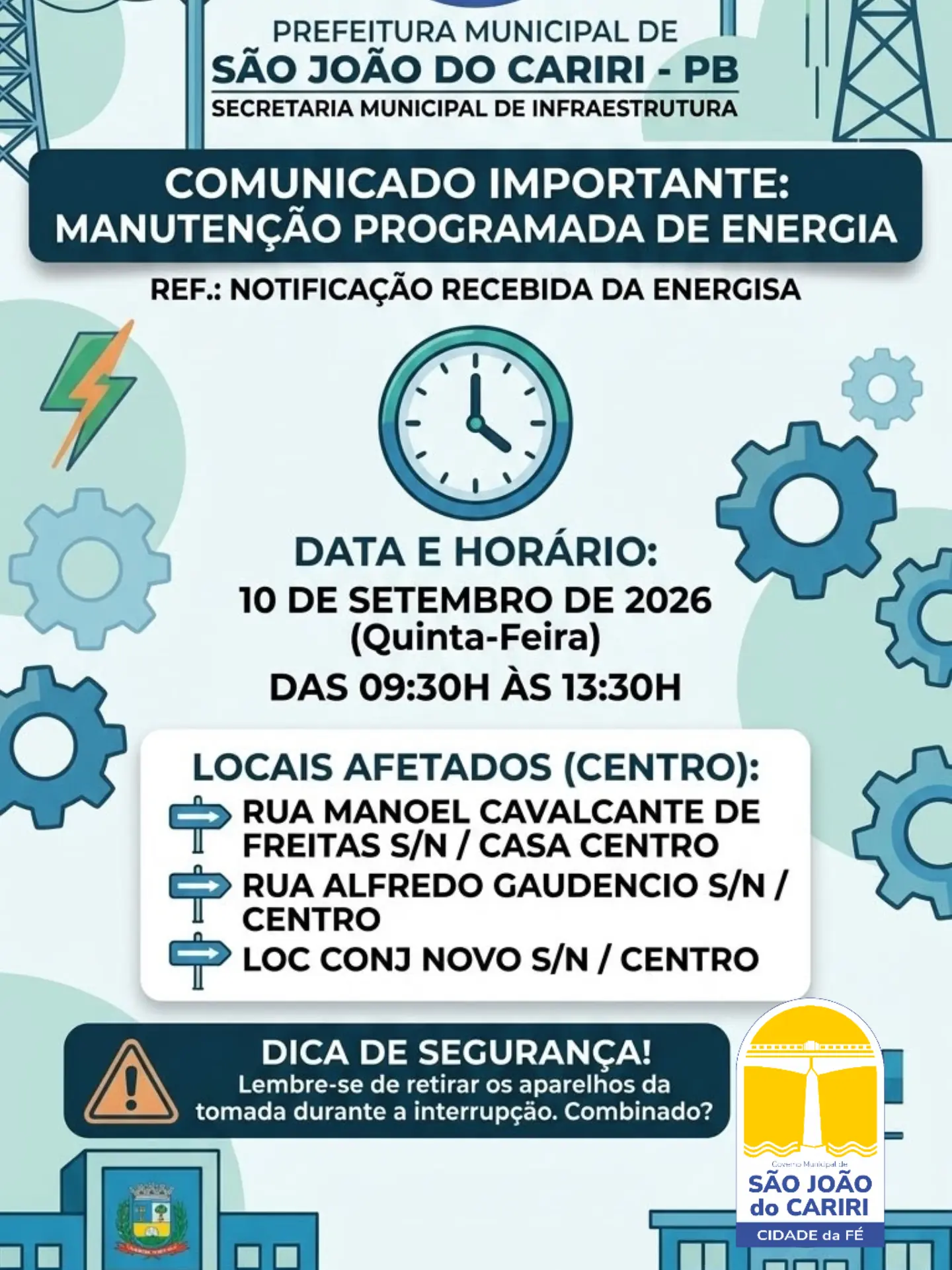 A secretária municipal de infraestrutura informa que foi notifica pela energisa sobre m...