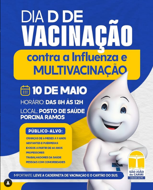 Dia D de Vacinação contra Influenza e Multivacinação acontece em 10 de maio em São João do Cariri