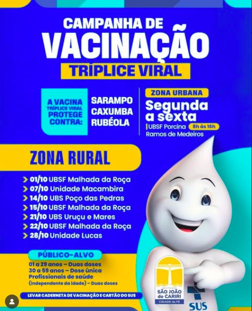 A Campanha de Vacinação Tríplice Viral já começou em São João do Cariri!