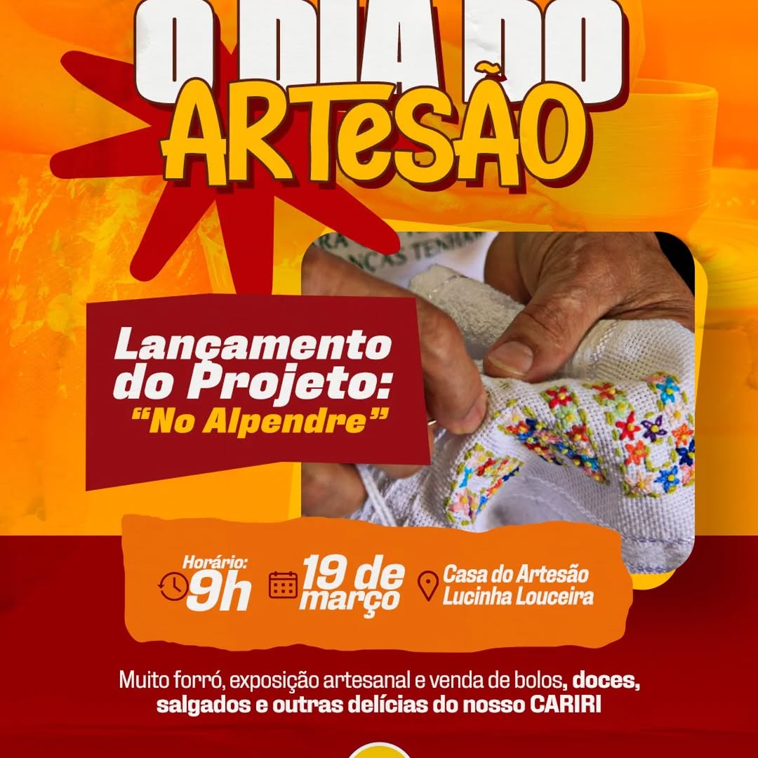 Município celebra Dia do Artesão com projeto \'No Alpendre\' e forró