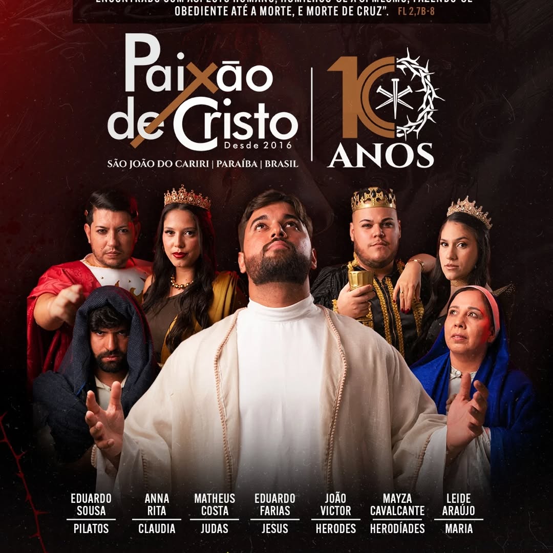 São João do Cariri celebra 10 anos da emocionante Paixão de Cristo