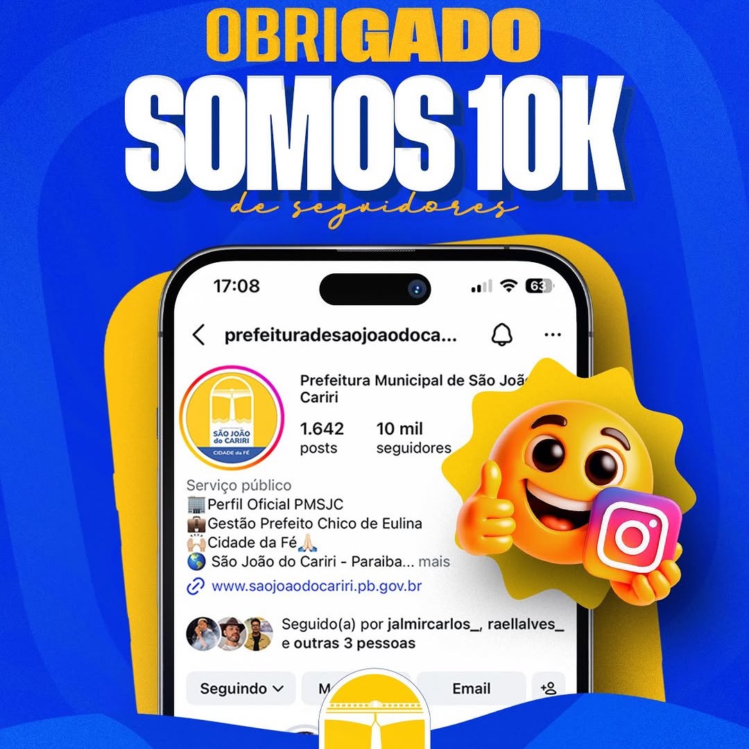 Prefeitura de São João do Cariri celebra 10 mil conexões em canais oficiais