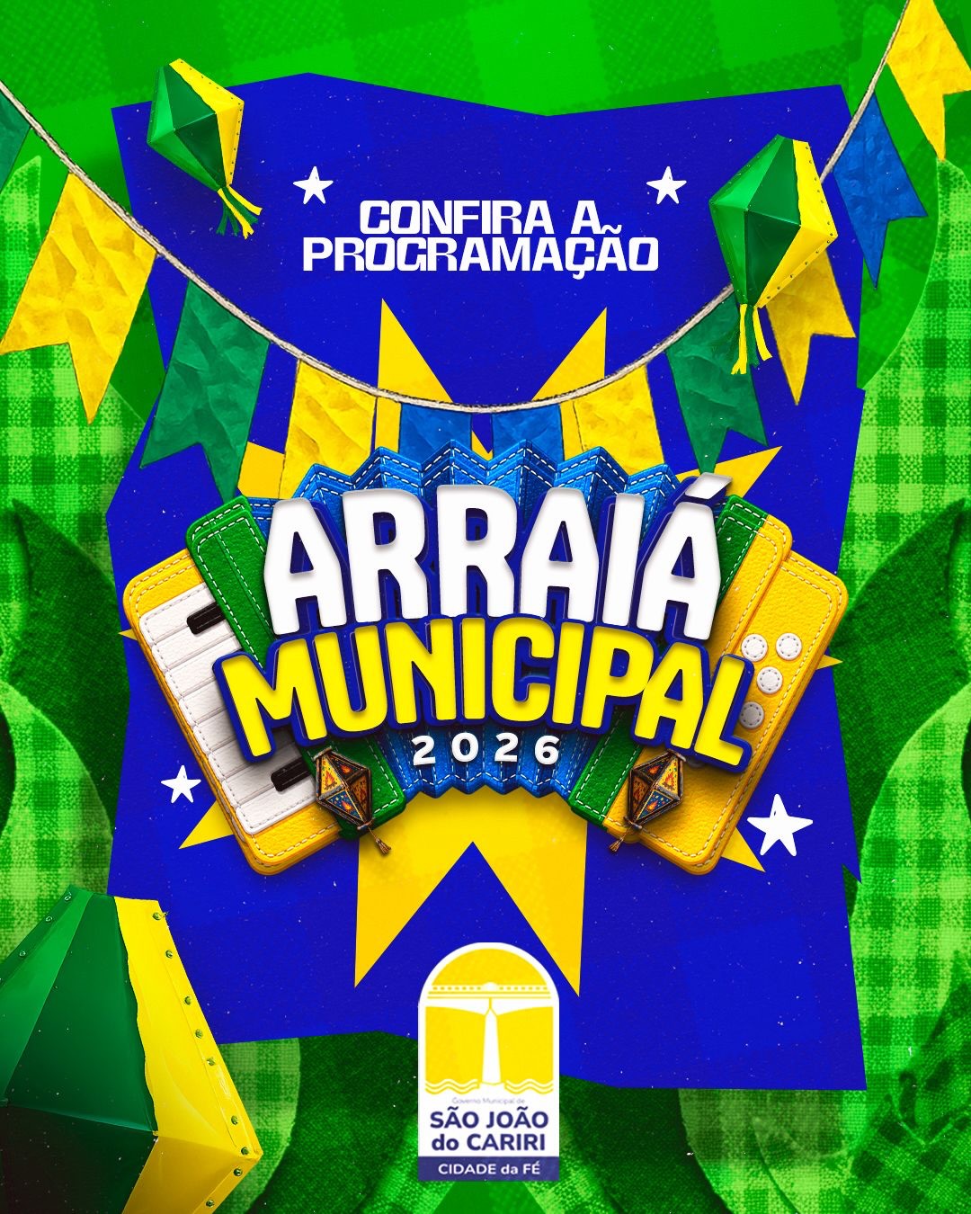 Prefeitura de São João do Cariri convida para Arraiá Municipal 2026